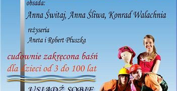 SPEKTAKL: „Baśń o niegrzecznej KRÓLEWNIE” w klubokawiarni Usiądź Sobie 17.03.2013