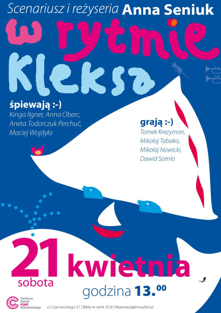 SPEKTAKL: Muzyczne przedstawienie dla dzieci  „W rytmie Kleksa” 21.04.2013