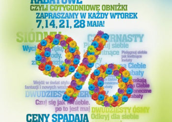 MAJOWE WTORKI RABATOWE w SADYBA BEST MALL!