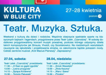 IMPREZA: Spektakle Teatru Czarodziej, koncert i warsztaty w Blue City 27-28.04.2013