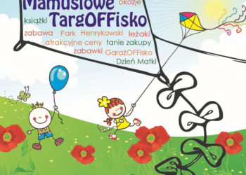 IMPREZA: Mamusiowe TargOFFisko – 26.05.2013