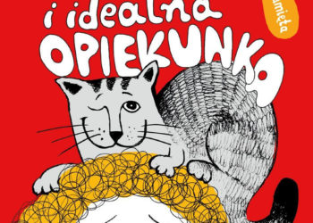 DZIECKO W WARSZAWIE POLECA: Nowa pozycja na rynku wydawniczym – Ewa i idealna opiekunka!