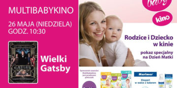 KINO: Multibabykino z okazji Dnia Matki – 26.05.2013
