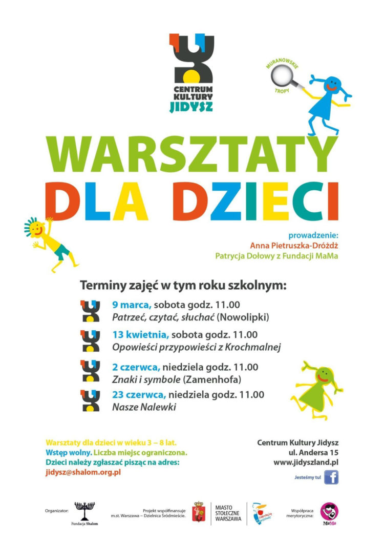 WARSZTATY: Warsztaty dla dzieci w wieku lat 3-9 pt. Znaki i symbole (ulica Zamenhofa) w Centrum Kultury Jidysz – 02.06.2013