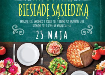 GRA MIEJSKA: „Biesiada Sąsiedzka” 25.05.2013