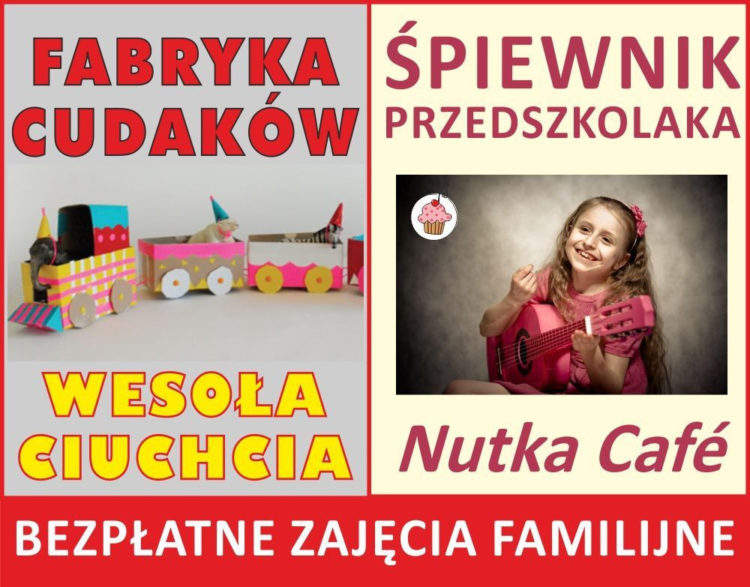 ZAJĘCIA: Fabryka Cudaków i Śpiewnik Przedszkolaka – 11.05.2013