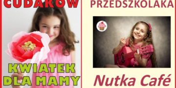 ZAJĘCIA: Fabryka Cudaków oraz Śpiewnik Przedszkolaka – 25.05.2013