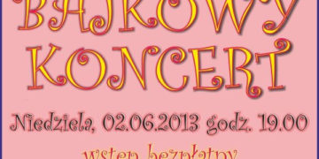 IMPREZA: Multimedialny Bajkowy Koncert w kawiarni dla dzieci Nutka Café – 02.06.2013