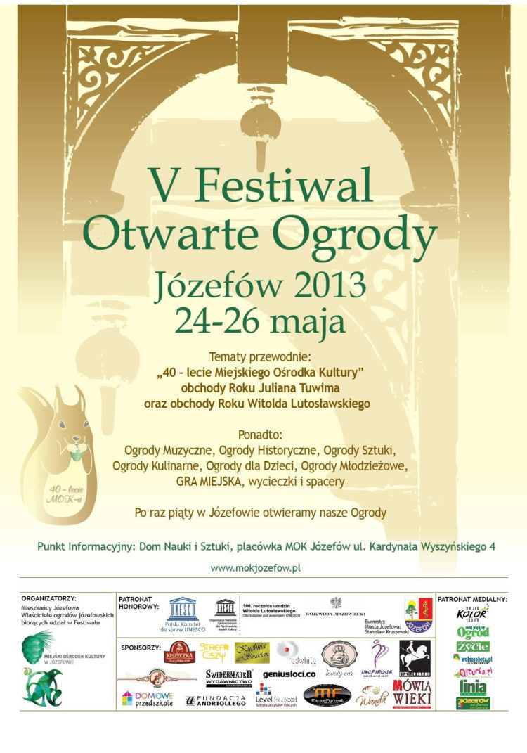 FESTIWAL: Festiwal Otwarte Ogrody w Józefowie 2013 – 24-26.05.2013