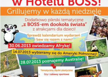 IMPREZA: Piknik rodzinny w Hotelu BOSS 30.06.2013