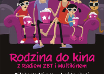 Rodzina do kina z Radiem Zet i Multikinem – wakacyjna promocja!