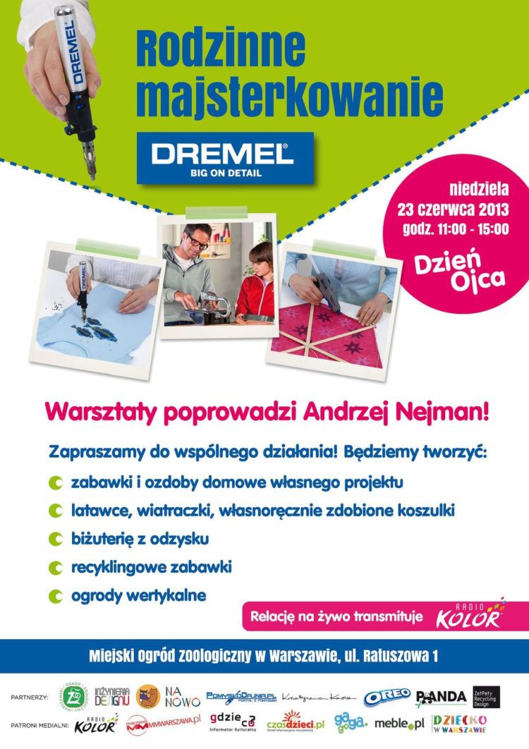 IMPREZA: Dzień Ojca z Dremelem – warsztaty majsterkowania  w warszawskim ZOO 23.06.2013