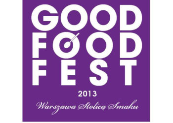 IMPREZA: Najsmaczniejsze kulinarne wydarzenie roku już niebawem! II edycja GOOD FOOD FEST na terenie warszawskiej Królikarni – 21-23.06.2013