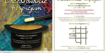 IMPREZA: PIKNIK „ ODCZAROWANIE HOSPICJUM- ODSŁONA II” – 15.06.2013