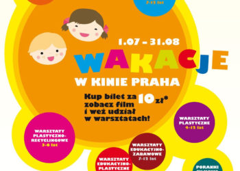 KINO: Lato pełne atrakcji dla dzieci w Kinie Praha! – 01.07-31.08.2013