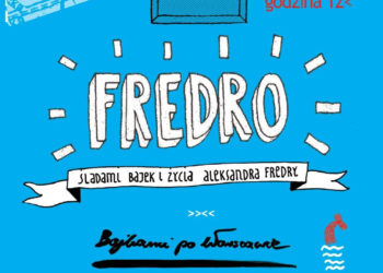 GRA MIEJSKA: Bajkami po Warszawie – poznaj Warszawę Fredry i Tuwima 20-21.07.2013; 27-28.07.2013