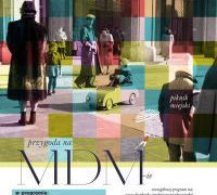 IMPREZA: Przygoda na MDMie – 20-21.07.2013