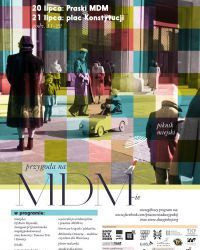 IMPREZA: Przygoda na MDMie – 20-21.07.2013