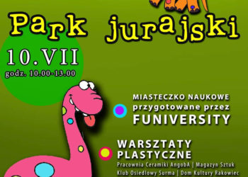 IMPREZA:  „PARK JURAJSKI” – 10.07.2013