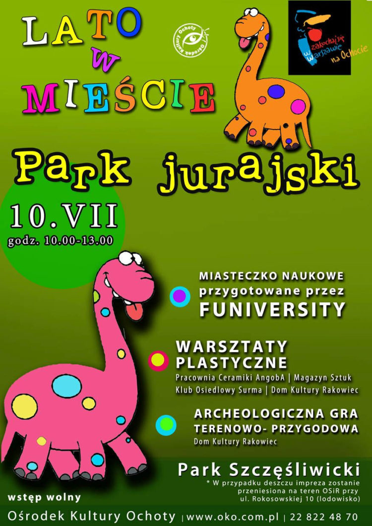 IMPREZA:  „PARK JURAJSKI” – 10.07.2013