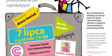 SPEKTAKL: Podróż z Pchłą Szachrajką w Forcie Sokolnickiego 07.07.2013