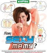 „Mamy sexy mamy” – nowy program szkoleniowy prowadzony przez Katarzynę Cichopek