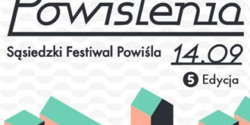 IMPREZA: Festiwal Powiślenia 2013 14.09.2013