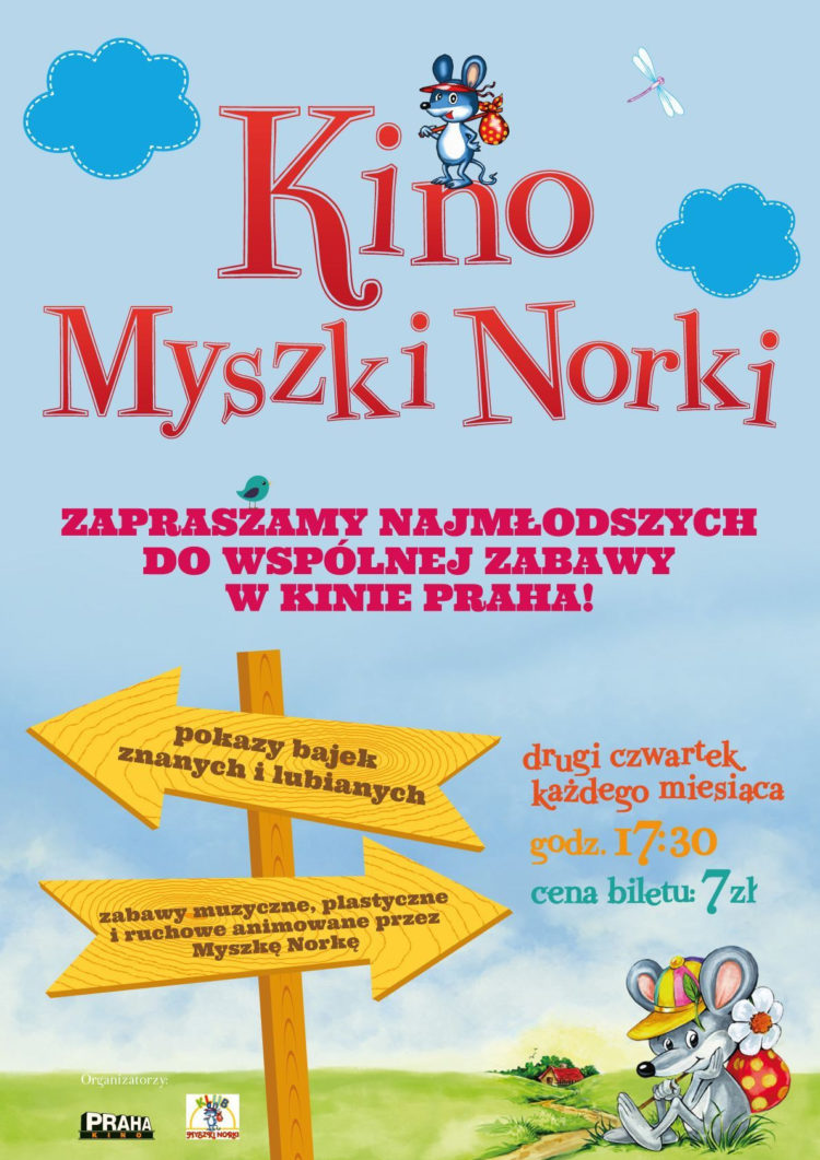 KINO: KINO MYSZKI NORKI   wyjątkowe spotkania dla dzieci w Kinie Praha! – 12.09.2013