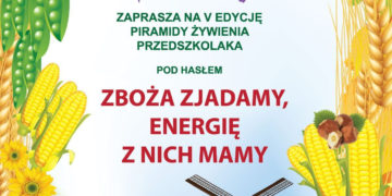 AKADEMIA ZDROWEGO PRZEDSZKOLAKA „ZBOŻA ZJADAMY, ENERGIĘ Z NICH MAMY”