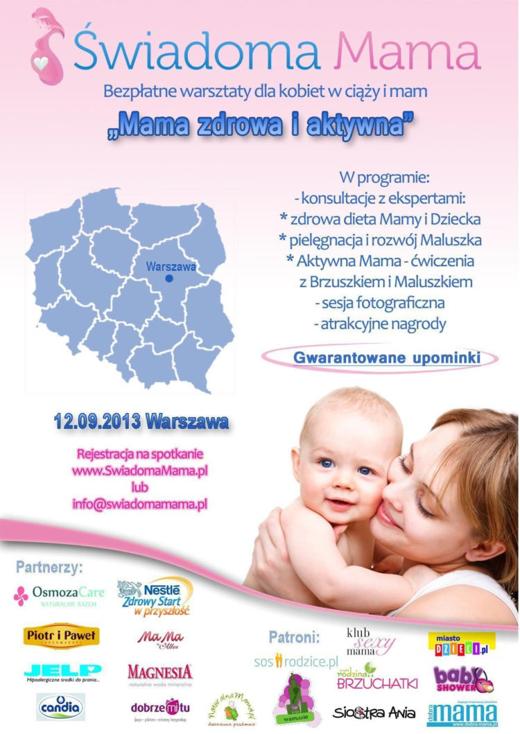 SPOTKANIE: Świadoma Mama w Warszawie – kampania dla kobiet w ciąży i młodych mam – 12.09.2013