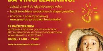 WYDARZENIE: Eksperymentarium Da Vinci Learning – 19.10.2013 godz. 11.00
