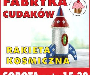 ZAJĘCIA: Fabryka cudaków – Rakieta – 26.10.2013