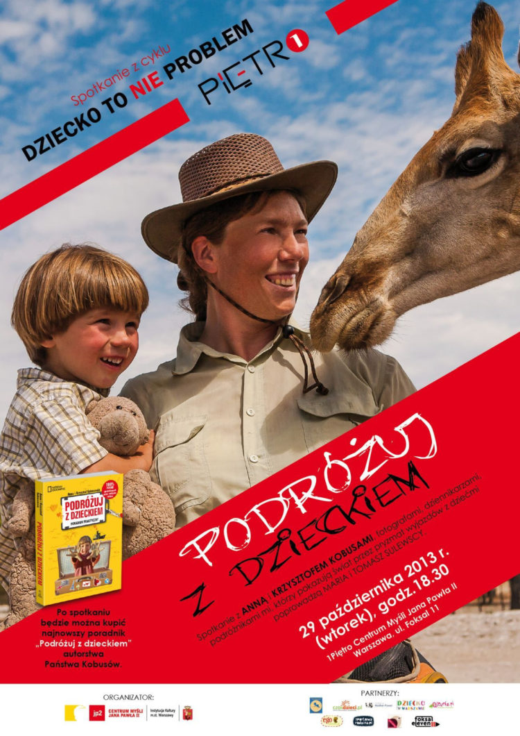 SPOTKANIE: Podróżuj z dzieckiem – dziecko to nie problem! – 29.10.2013 godz. 18:30