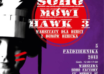 IMPREZA: SOHO MÓWI HAWK 3 05.10.2013