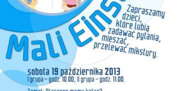 ZAJĘCIA:  Mali Einsteini: Dlaczego mamy katar? – 19.10.2013