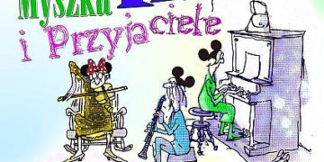 Multimedialny koncert dla dzieci i rodziców: Myszka Miki i Przyjaciele