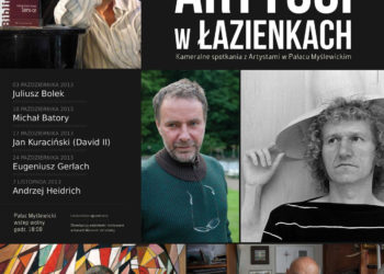 PAŹDZIERNIKOWA ODSŁONA CYKLU „ARTYŚCI W ŁAZIENKACH”