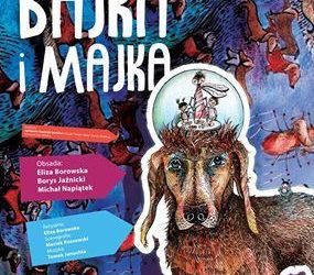 „BAJKA I MAJKA” SPEKTAKL DLA DZIECI