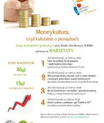 MONEYKULTURA, CZYLI KULTURALNIE O PIENIĄDZACH