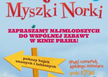 KINO MYSZKI NORKI wyjątkowe spotkania dla dzieci w Kinie Praha!