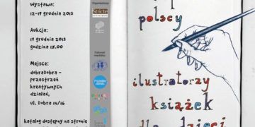 WYSTAWA ILUSTRACJI KSIĄŻKOWEJ DLA DZIECI PT ,,WSPÓŁCZEŚNI POLSCY ILUSTRATORZY KSIĄŻEK DLA DZIECI”