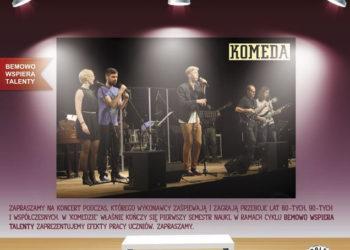 BEMOWO WSPIERA TALENTY CZYLI „A W KOMEDZIE PÓŁMETEK”
