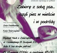 ZABIORĘ ZE SOBĄ PSA… – CZYLI PIES W MIEŚCIE I W PODRÓŻY