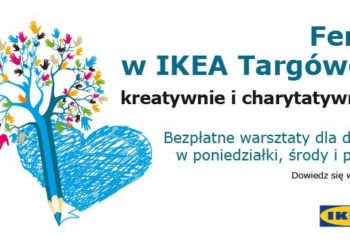 Kreatywnie i charytatywnie – ferie w IKEA Targówek