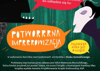 POTWORRRNA IMPRRROWIZACJA – SPEKTAKL DLA DZIECI