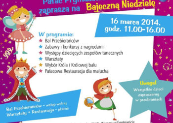 PAŁAC PRYMASOWSKI ZAPRASZA NA BAJECZNĄ NIEDZIELĘ – BAL PRZEBIERAŃCÓW