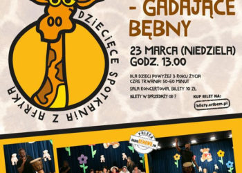 W RAMACH SPOTKAŃ TEATRALNYCH – DZIECIĘCE SPOTKANIA Z AFRYKĄ – CZ.1. „ŁUBUDUBU – GADAJĄCE BĘBNY”