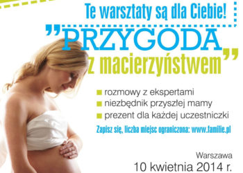 Warsztaty dla kobiet w ciąży „PRZYGODA Z MACIERZYŃSTWEM”