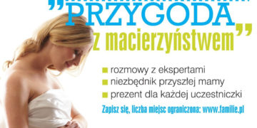 Warsztaty dla kobiet w ciąży „PRZYGODA Z MACIERZYŃSTWEM”