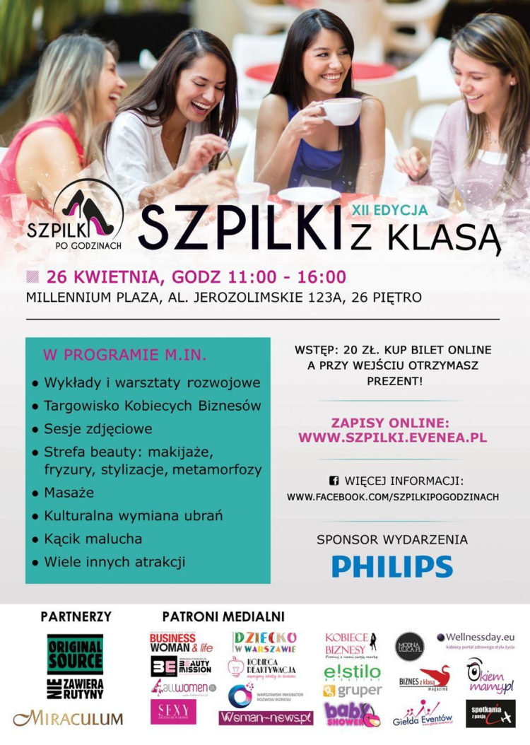Wydarzenie dla kobiet, które chcą od życia więcej!  Szpilki z klasą! ed. XII